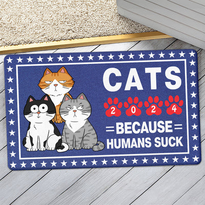 Vote For Cats Because Humans Suck, Personalized Welcome Mat