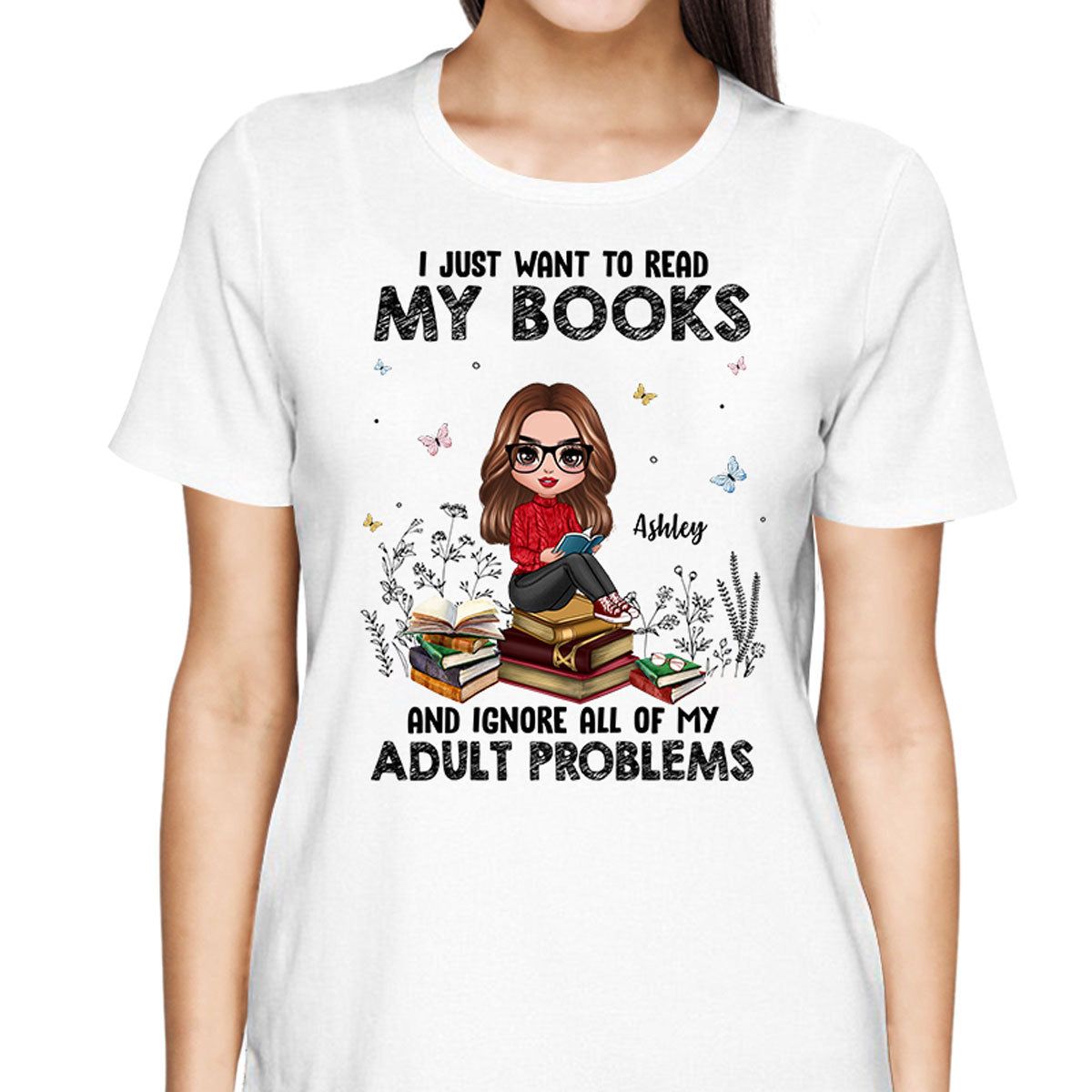 I Just Want To Read My Book And Ignore Adult Problems Personalized Shirt
