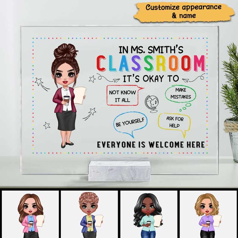 In Teacher Classroom It‘s Okay Everyone Is Welcome Here Personalized Acrylic Plaque