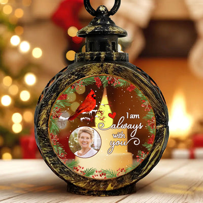 Always With You Holly Branch Cardinal Memorial Photo Upload Personalized Lantern Ornament, Remembrance Gift