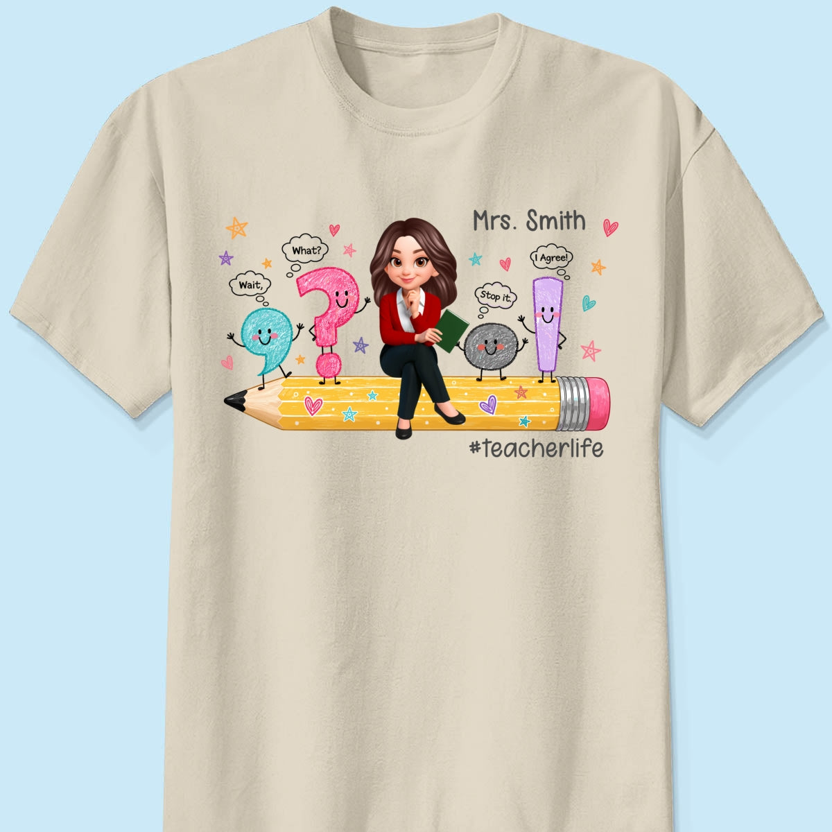 Funny Grammar Teacher Life - Personalized Shirt - Back To School Gift For Teacher