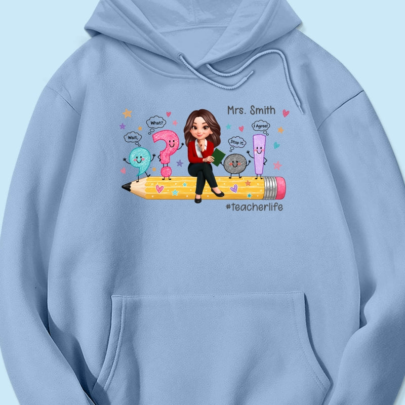 Funny Grammar Teacher Life - Personalized Shirt - Back To School Gift For Teacher