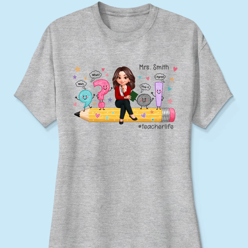 Funny Grammar Teacher Life - Personalized Shirt - Back To School Gift For Teacher