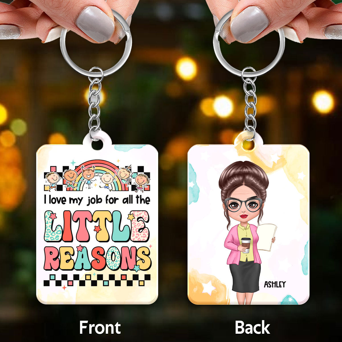 Teacher Back To School Teacher Gift Love My Job For All The Little Reasons Doll Teacher Personalized Acrylic Keychain