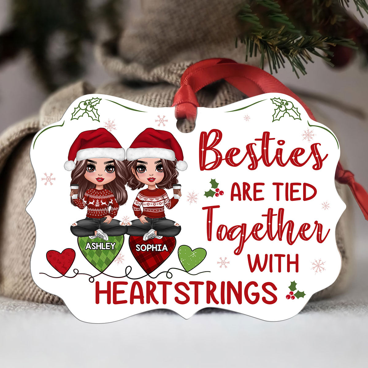 Christmas Doll Besties Sisters Tied Together With Heartstrings Personalized Christmas Ornament