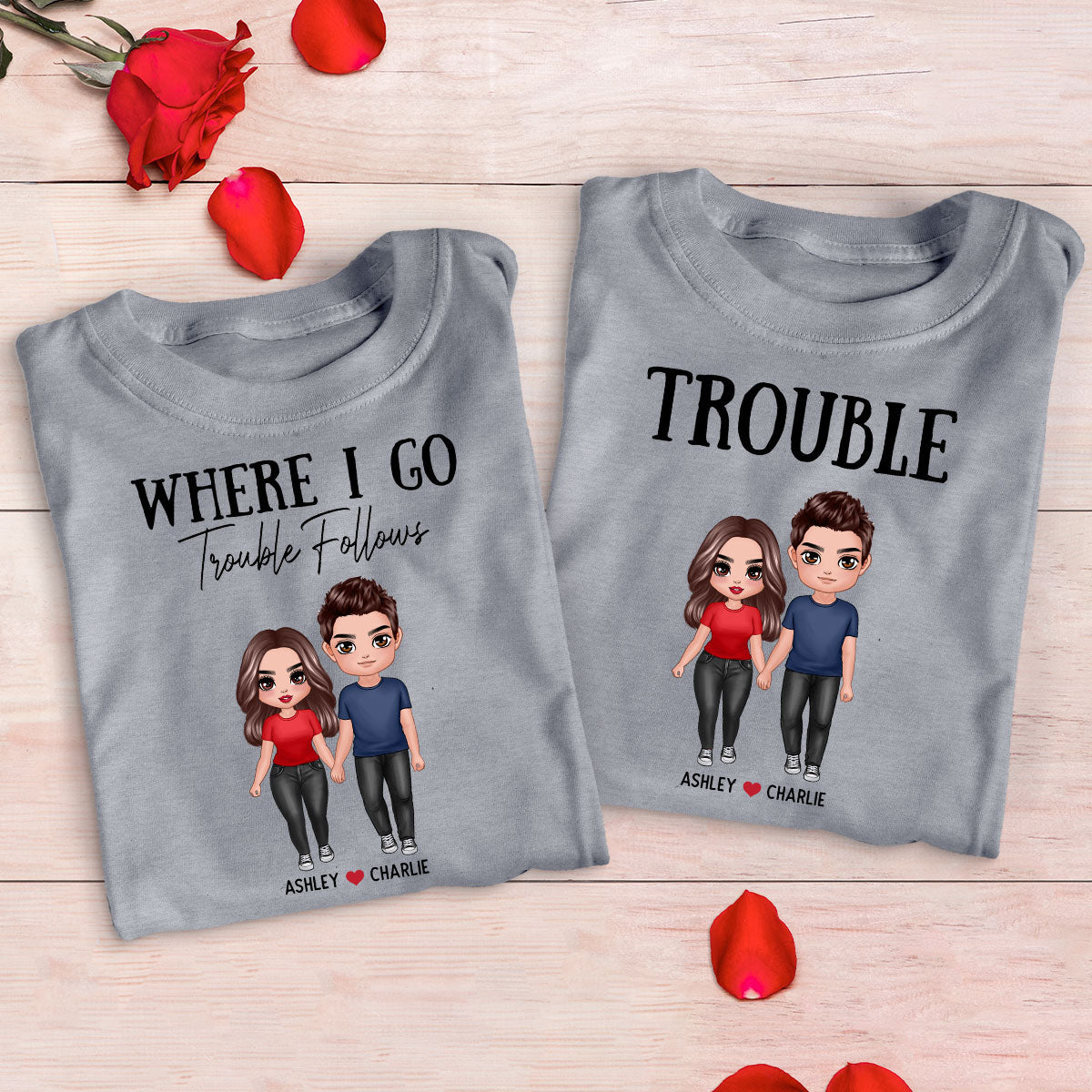 Trouble Couple Valentine‘s Day Gift For Him For Her Personalized Matching Shirts [Set Of 2 Shirts]