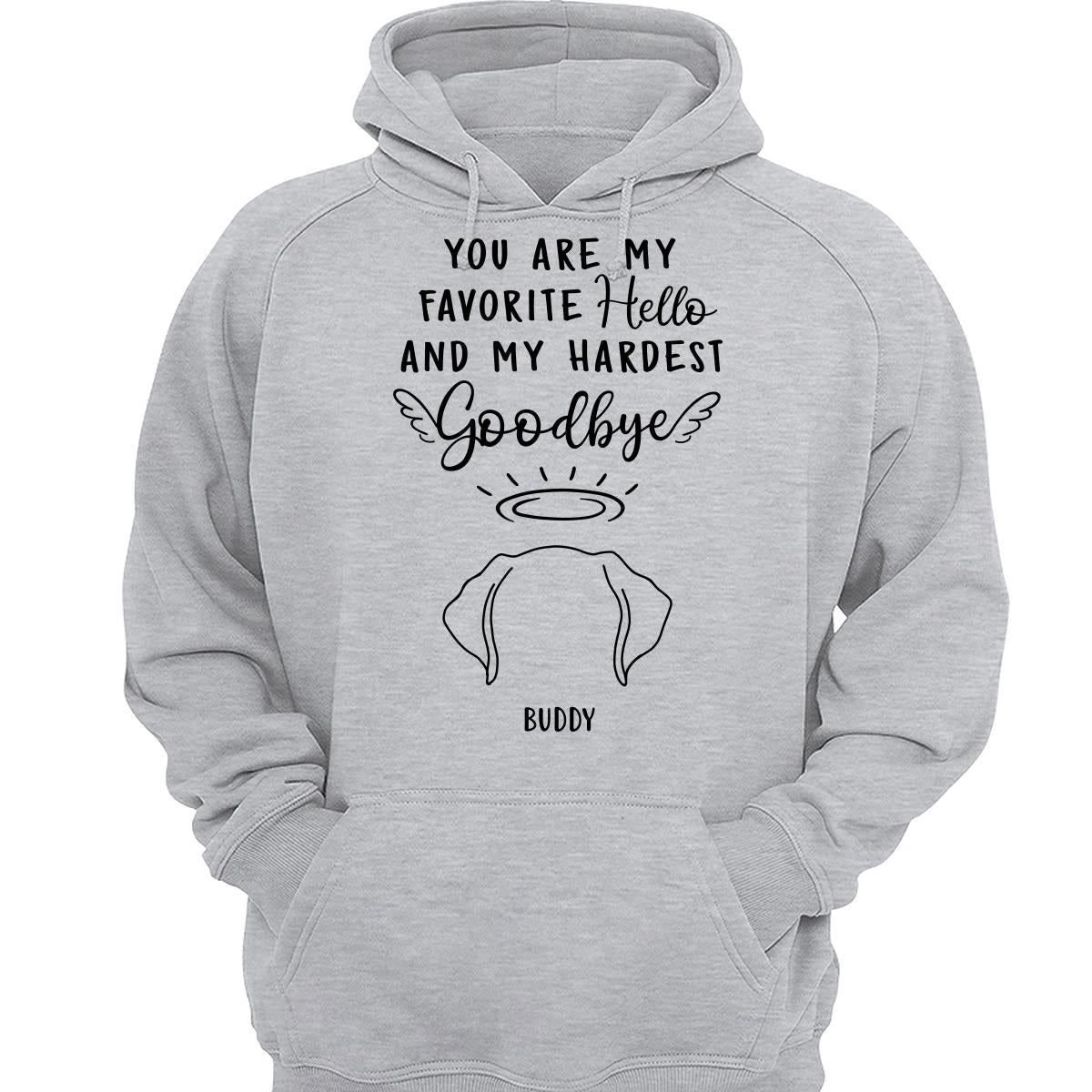 Custom Dog Ear Line Drawing You Are My Favorite Hello Hardest Goodbye Personalized Shirt