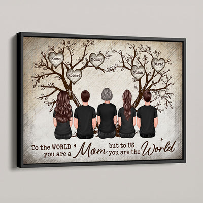 A Tree Of Family Hearts To The World You Are A Mom Personalized Poster, Gift For Mom