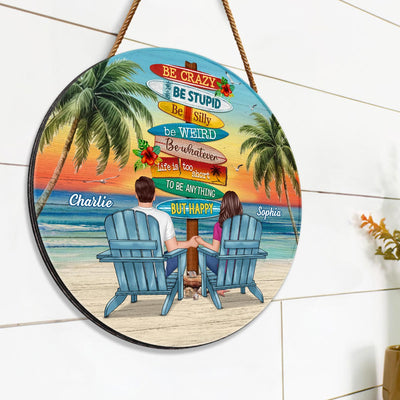 Be Anything But Happy Sitting Couple Personalized Wood Sign