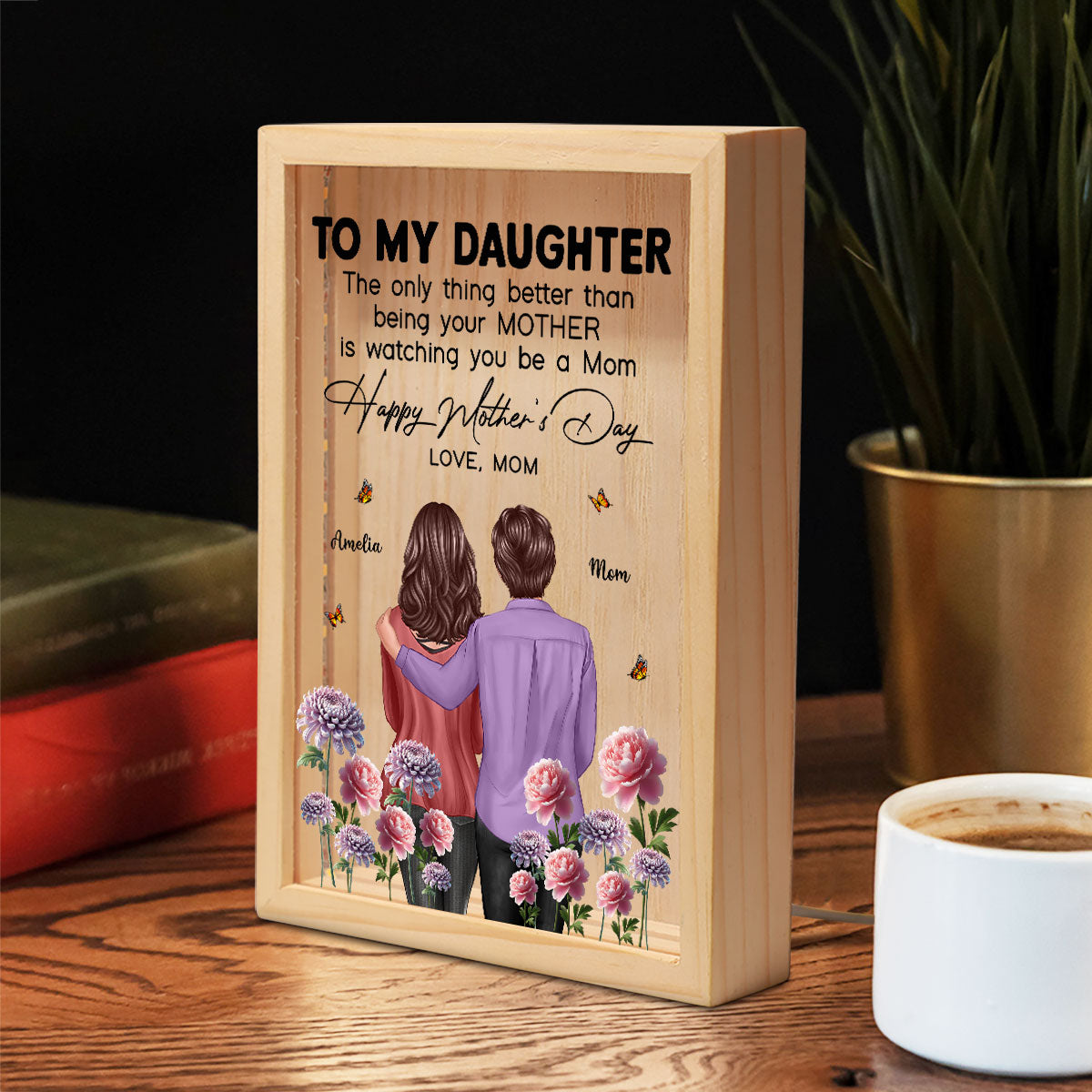 To My Daughter From Mom Happy Mother's Day Birth Flower Personalized Wooden Frame LED Light Box, Gift For Daughter