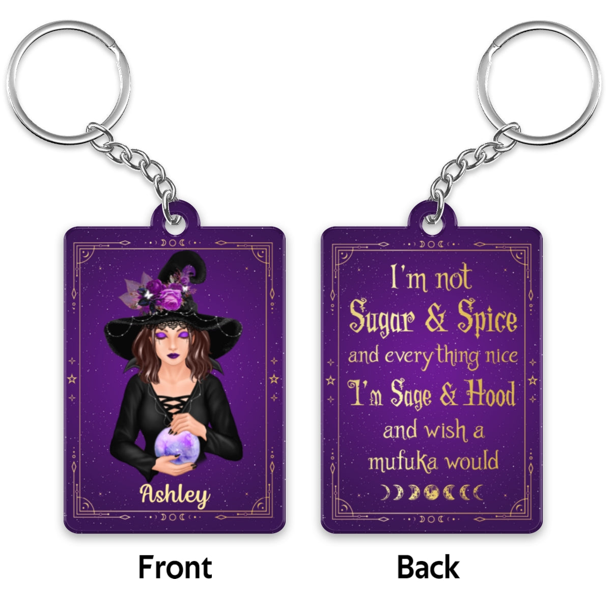 I‘m Not Sugar & Spice Pretty Witch Halloween Personalized Acrylic Keychain