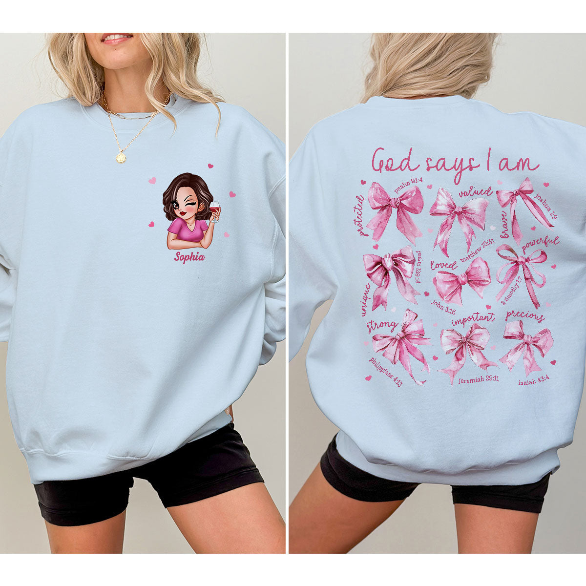 God Says I Am Coquette  Gift For Yourself Personalized Double Sided Sweatshirt