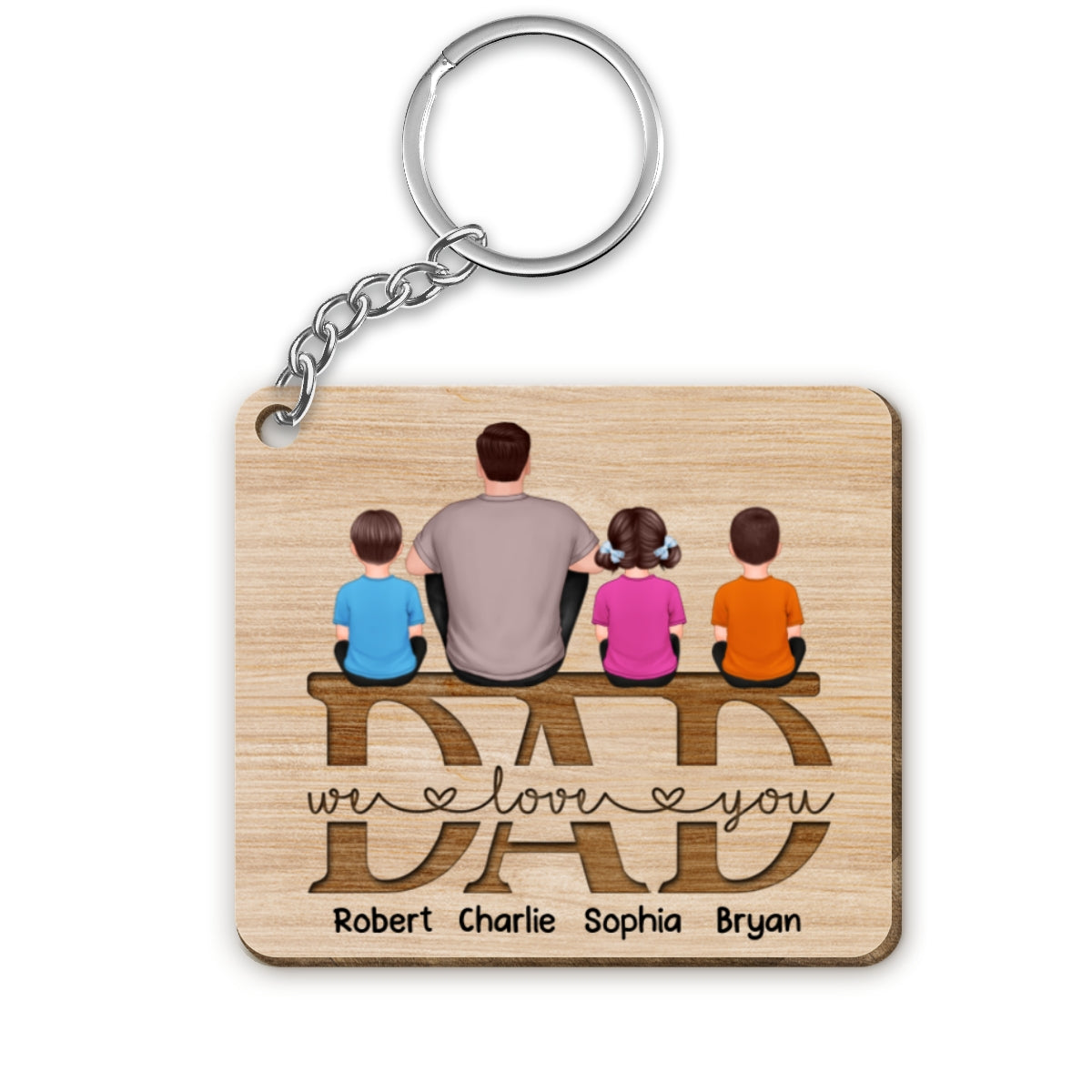 Dad We Love You Sitting Back View Man Kids Dog Cat Sitting On Word Personalized Wooden Keychain