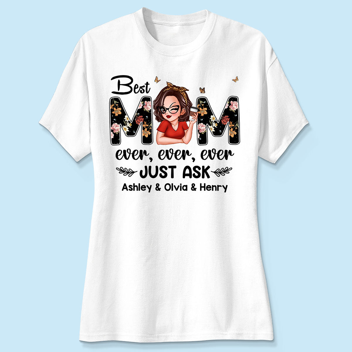 Best Mom Ever Custom Birth Month Flowers Personalized Shirt