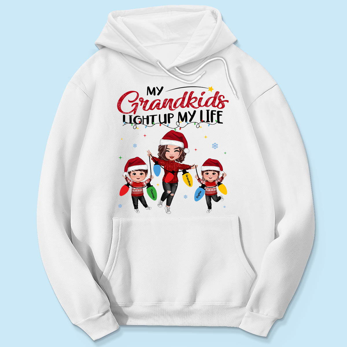 My Grandkids Light Up My Life Happy Doll Grandma Grandkids Personalized Christmas Sweatshirt Hoodie