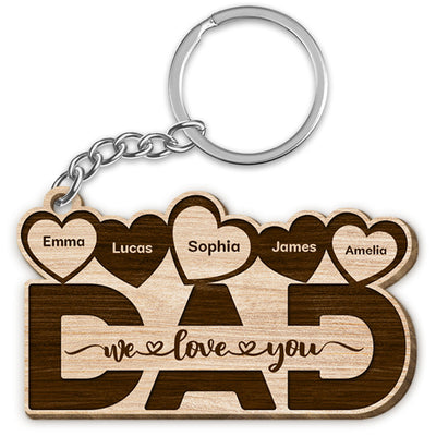 Dad We Love You Hearts Personalized Wooden Keychain