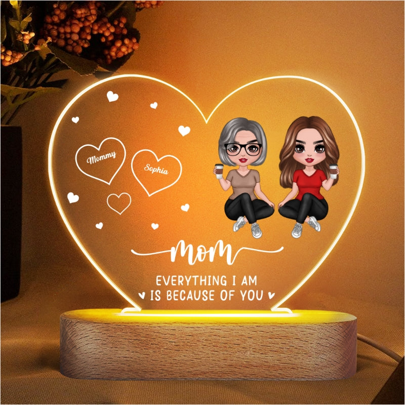 Mom Everything We Are Is Because Of You Personalized Heart Plaque LED Night Light