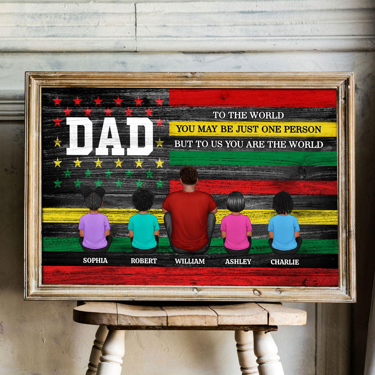 Juneteenth African American Flag Dad And Kids You Are The World Personalized Poster, Gift For Dad