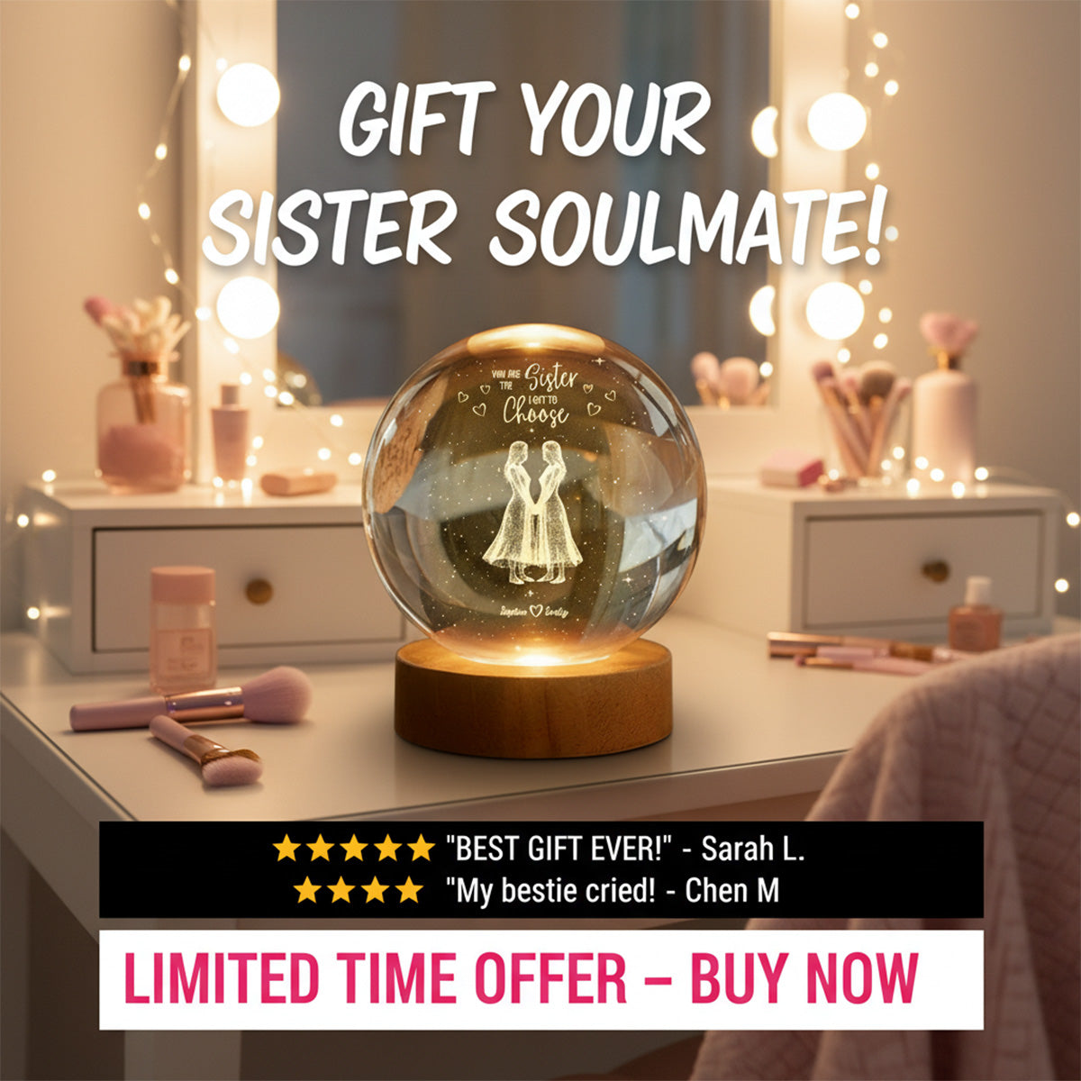 You Are The Sister I Got To Choose - Personalized Crystal Ball LED Night Light - Birthday Gift Friendship Gift for Besties, Best Friends