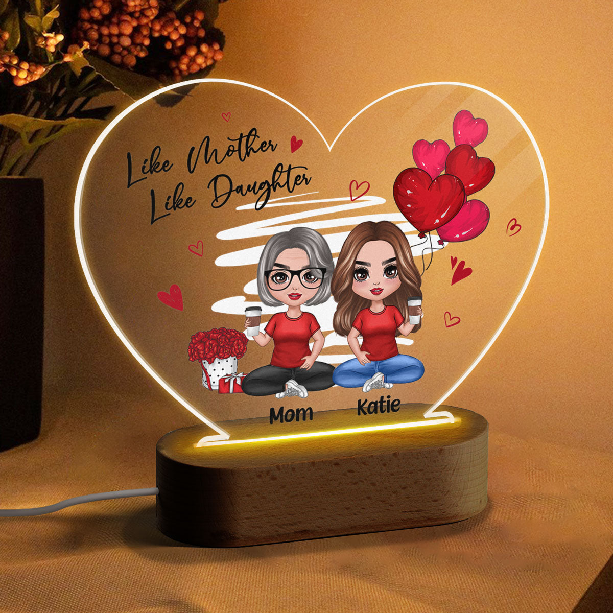 Red Hearts Like Mother Like Daughters Doll Mom And Daughters Sitting Gift For Mom Daughters Personalized Heart Acrylic Plaque LED Night Light