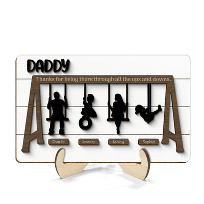 Thank You For Being There Through Up And Down 2-Layer Wooden Plaque, Gift, Father's Day Gift