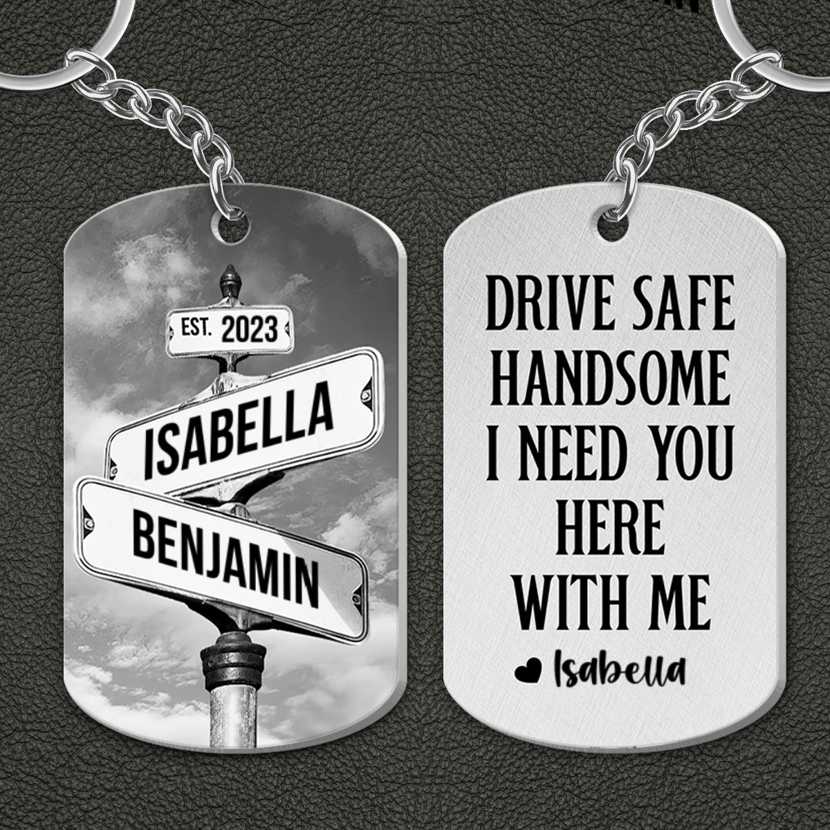 Drive Safe I Need You Vintage Crossroads Street Sign Personalized Metal Keychain, Anniversary  Gift For Him, Boyfriend, Husband