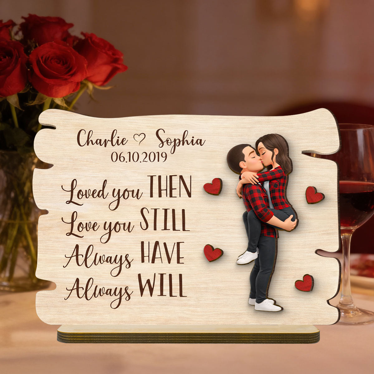 Love You Then Love You Still - Personalized 2-Layered Wooden Plaque - Anniversary, Valentine's Day Gift, Gift For Him, Gift For Her