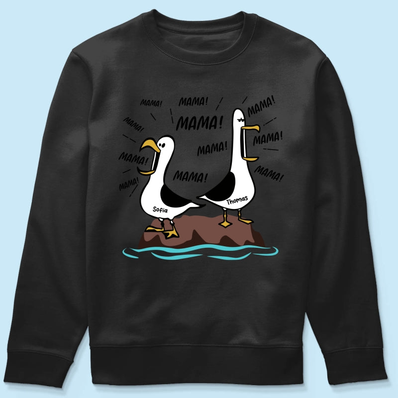 Möwen-Mama Mama! Mama! Mama! - Personalisiertes Shirt - Lustiges Muttertagsgeschenk für Mutter