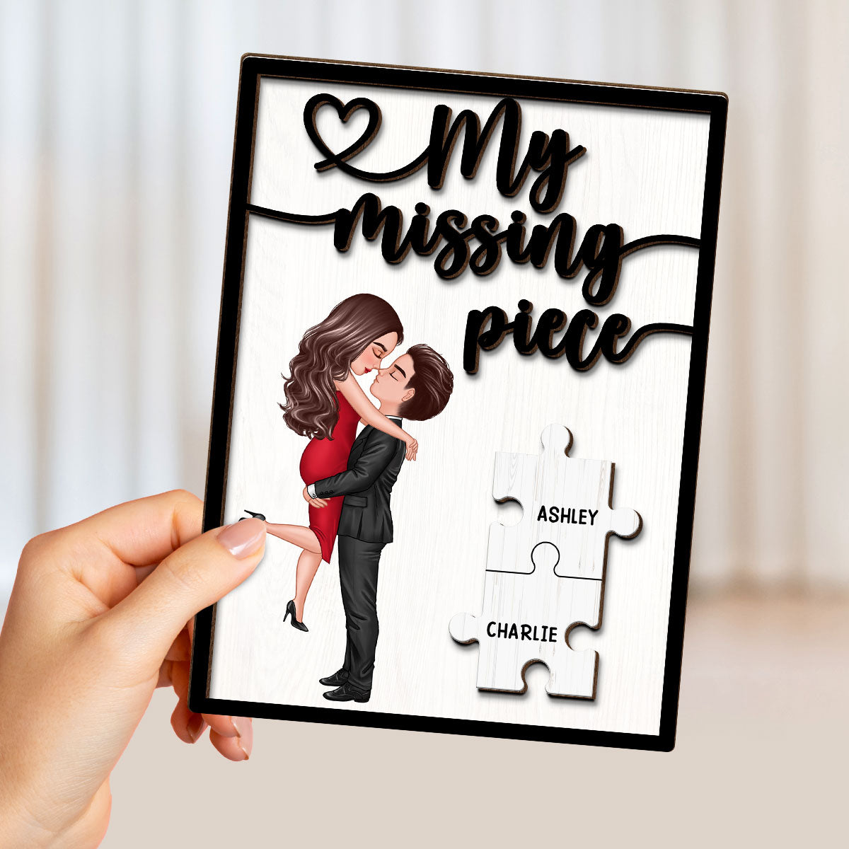 My Missing Piece Hugging Kissing Couple - Personalized 2-Layered Wooden Plaque - Anniversary Gift For Couple, For Dad Mom