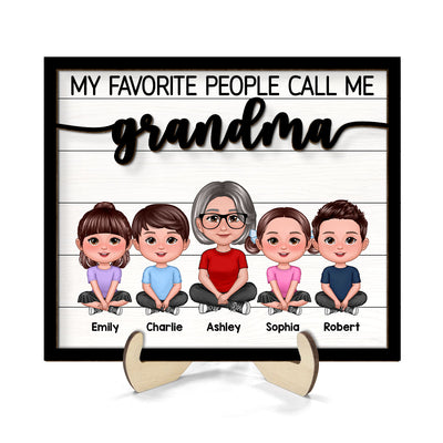 Grandma Grandkids Sitting My Favorite People Call Me Grandma Personalized 2-Layer Wooden Plaque