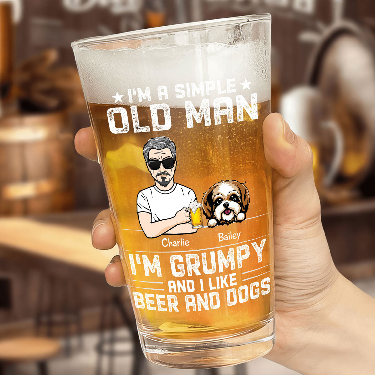 Simple Old Man Grumpy Like Dogs & Beer Dog Lover Beer Lover Gift Personalized Beer Glass