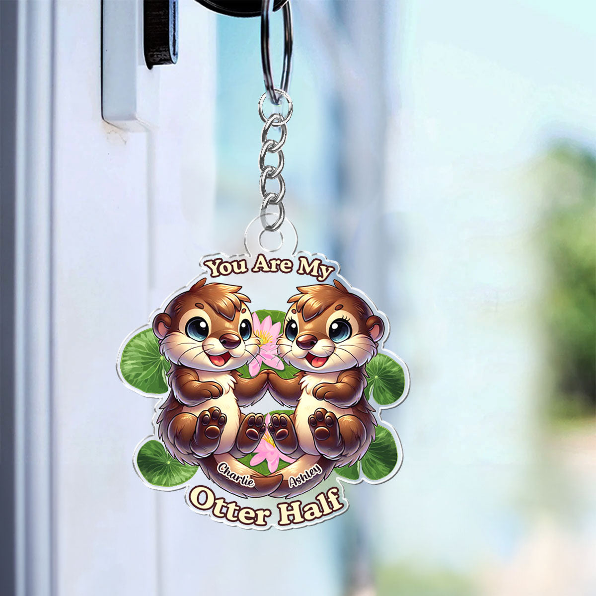 Cute Otter Couple Personalized Keychain, You Are My Otter Half Adorable Gift For Couples, For Her, For Him
