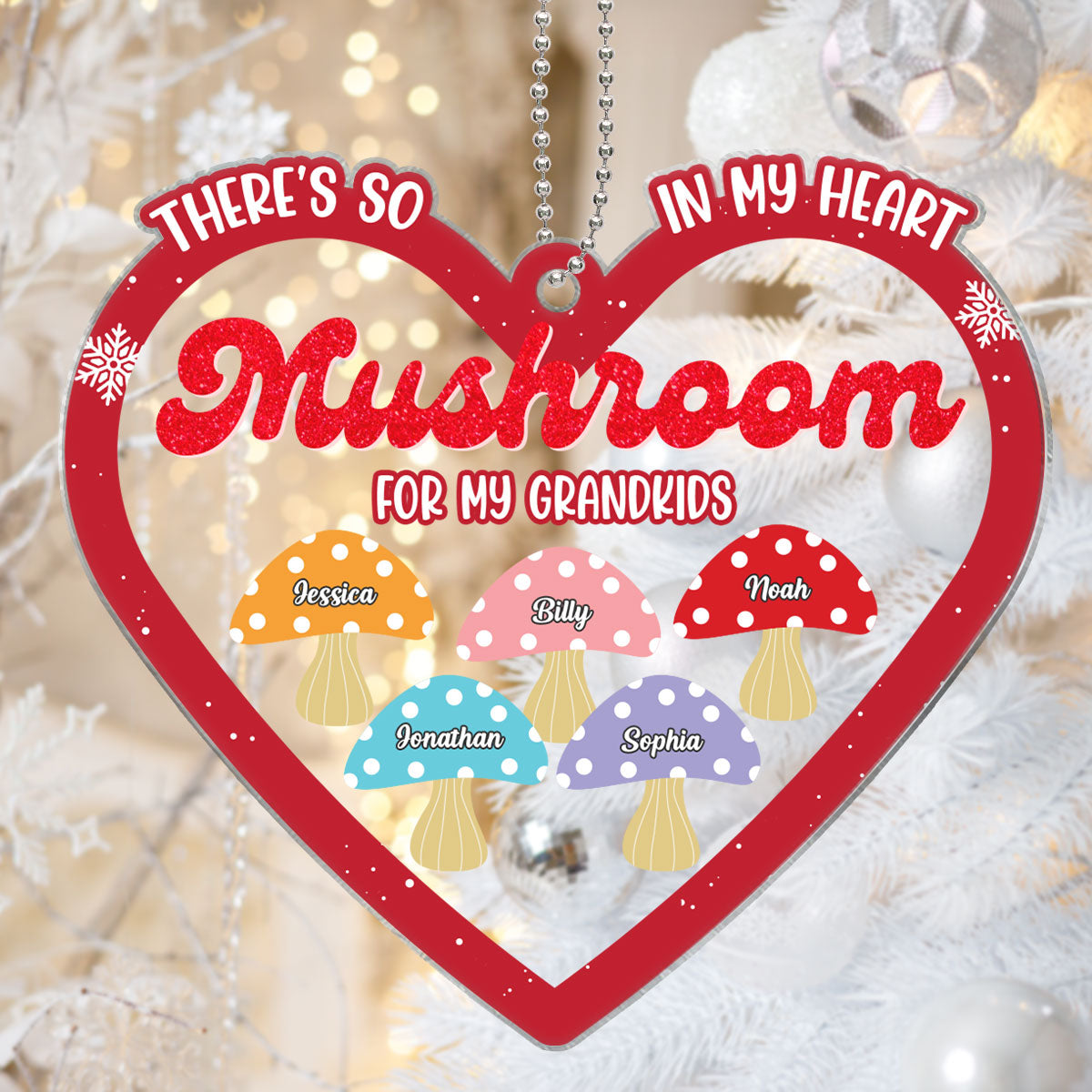 Grandkids There Is So Mushroom In My Heart For You Personalized Acrylic Ornament