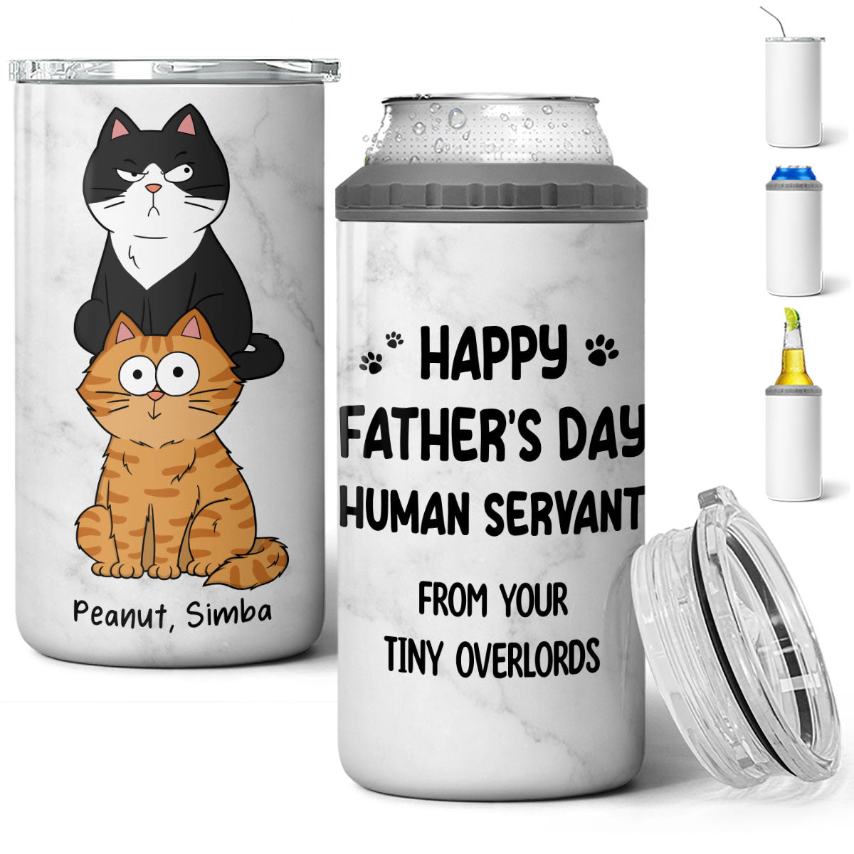 Happy Father‘s Day Human Servant Stacked Funny Cute Cat Gift For Cat Lover Personalized 4 In 1 Can Cooler