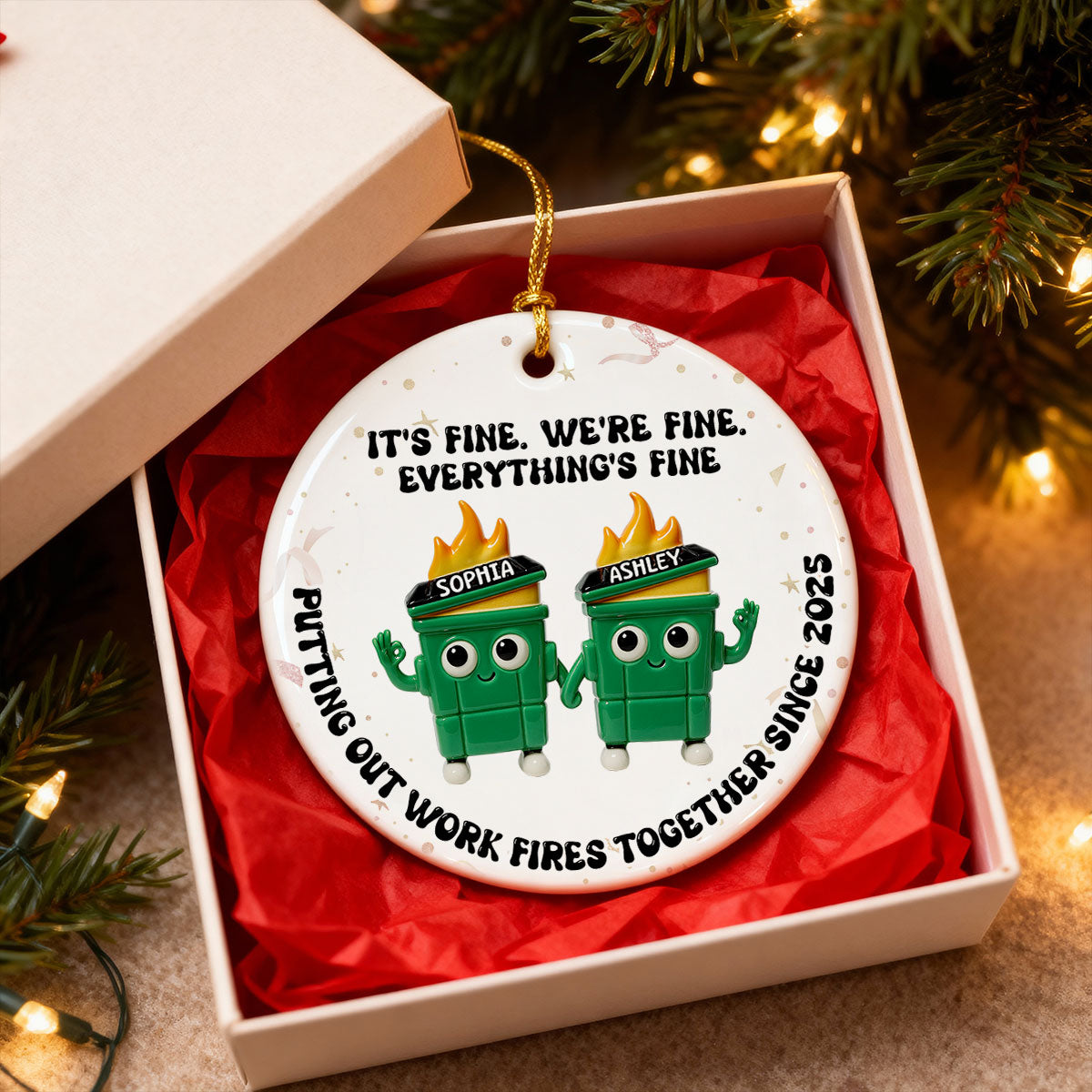 Putting Out Work Fires Together Work Bestie 3D Effect Dumpster Fires - Personalized Ceramic Ornament - Funny Gift For Colleagues