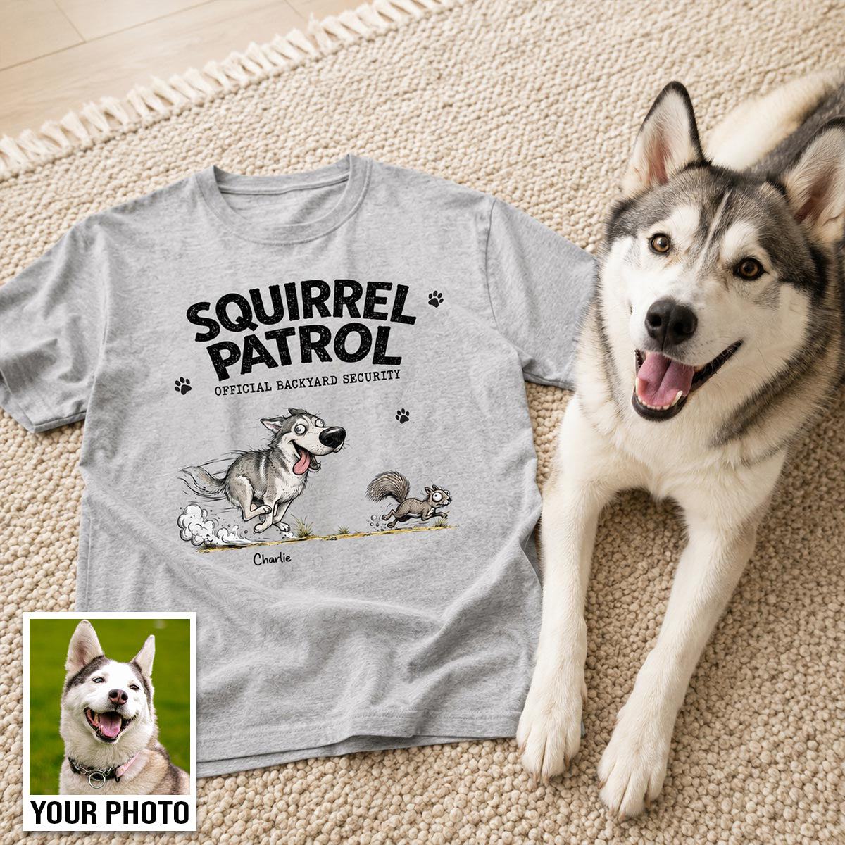 Professional Squirrel Chaser Quirky Dog Portrait From Your Dog Photo - Personalized Shirt - Funny Gift For Dog Lovers