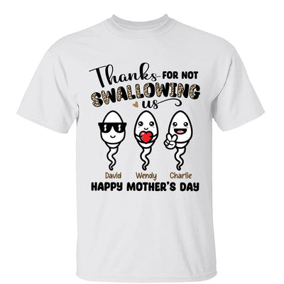 Little Cute Kids Thanks For Not Swallowing Us Happy Mother‘s Day Funny Personalized Shirt
