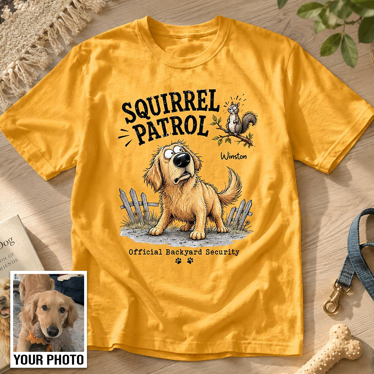 Squirrel Patrol Quirky Dog Portrait From Your Dog Photo - Personalized Shirt - Funny Gift For Dog Lover