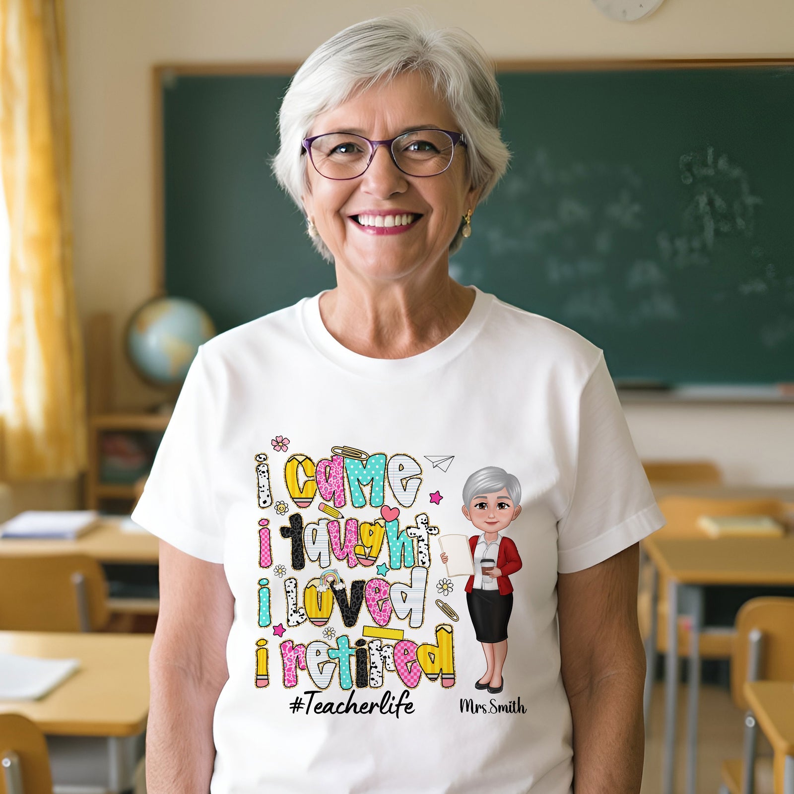 I Came I Taught I Loved I Retired Colorful Pattern Personalized Shirt, Retirement gift for teacher