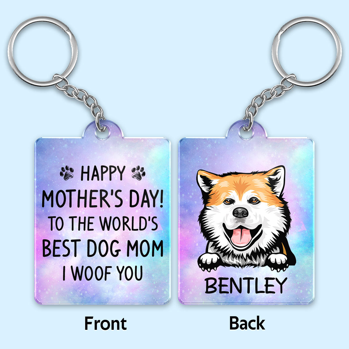 Happy Mother‘s Day Dog Mom Galaxy Personalized Acrylic Keychain