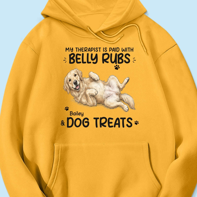 My Therapist Is Paid With Belly Rubs & Dog Treat Custom Dog Photo - Personalized Shirt - Funny Gift For Dog Lover