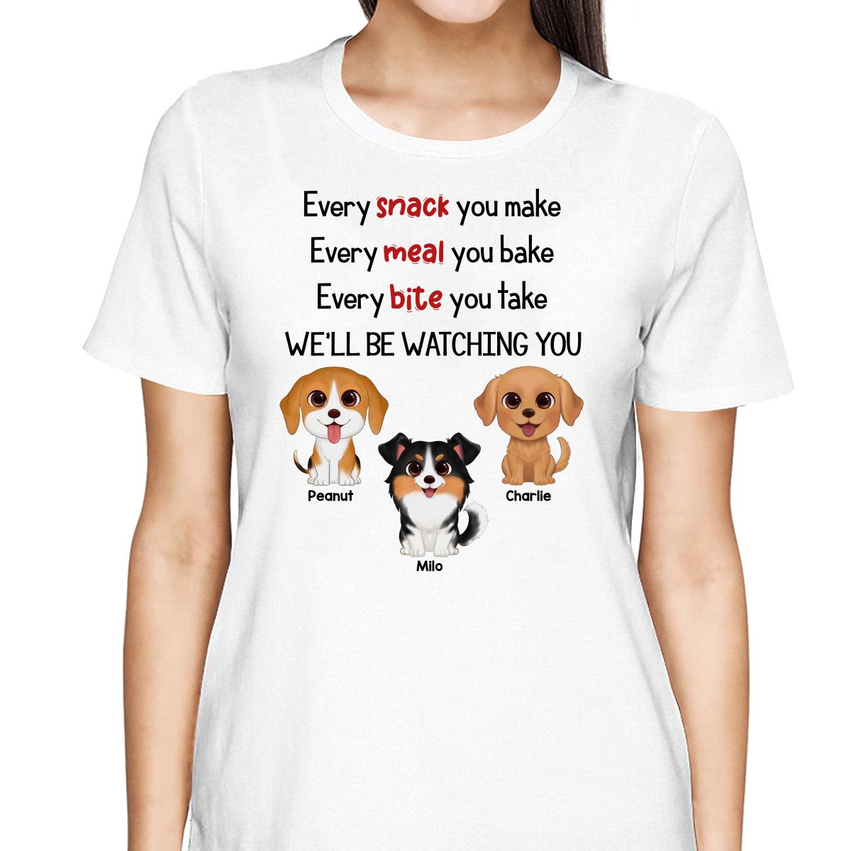 Watercolor Cute Dogs We‘ll Be Watching You Gift For Dog Lovers Personalized Shirt