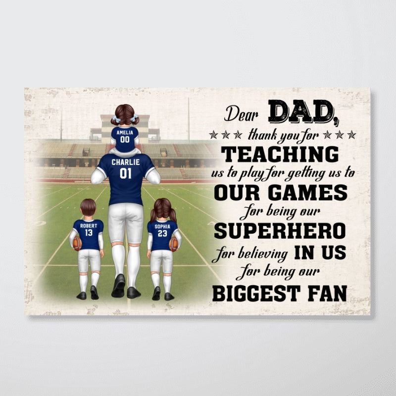 Dear DAD Thank You For Teaching Me To Play American Football Personalized Poster, Gift For Dad, For Grandpa