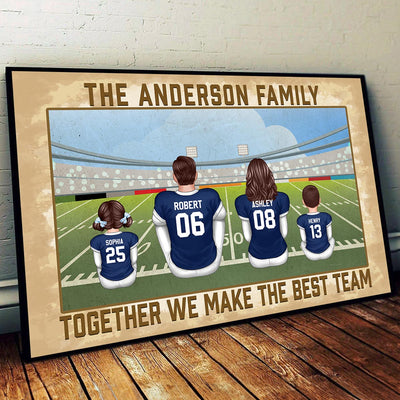 American Football Family Together We Make The Best Team Personalized Poster, Gift For Dad, For Grandpa, For Husband