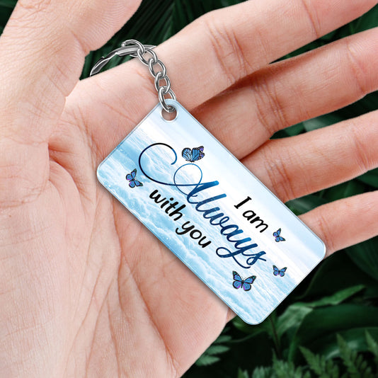 Always With You Sky Family Members Grandma Grandpa Dad Mom Kids Dogs Cats Memorial Personalized Acrylic Keychain