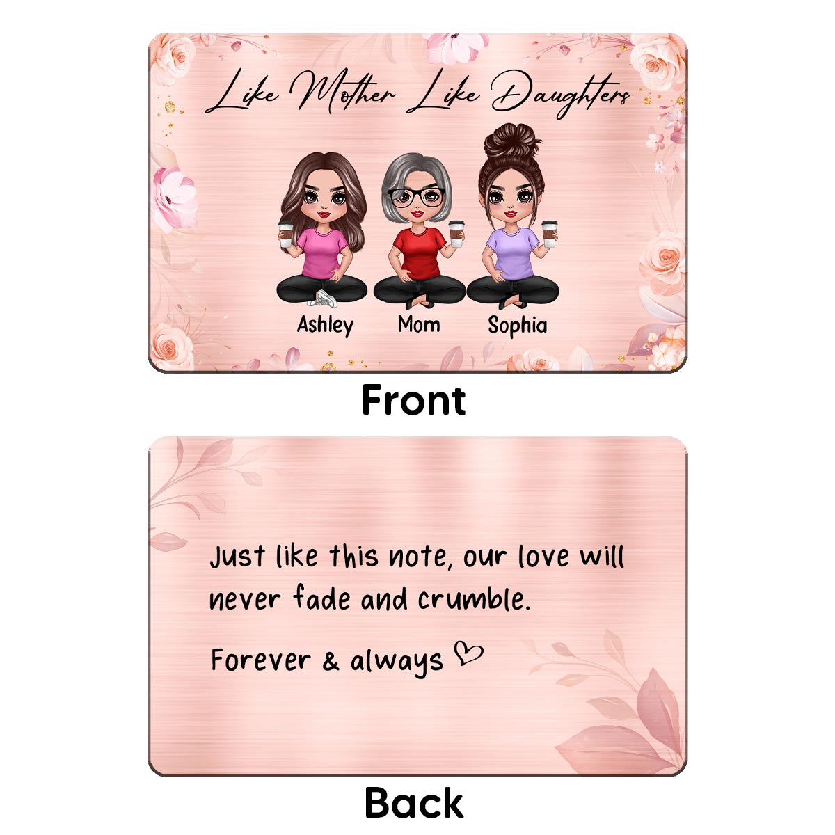 Like Mother Like Daughters We Love You Doll Women Sitting Personalized Metal Wallet Card