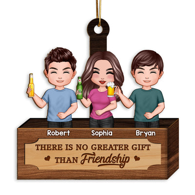 No Greater Gift Than Friendship Doll Best Friends Personalized Wooden Ornament