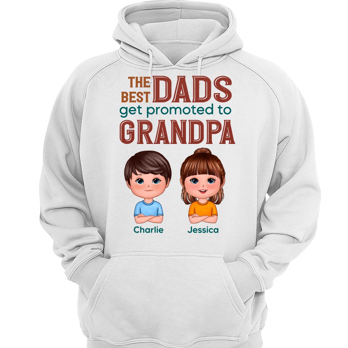 The Best Dads Get Promoted To Grandpa Doll Kids Personalized Shirt