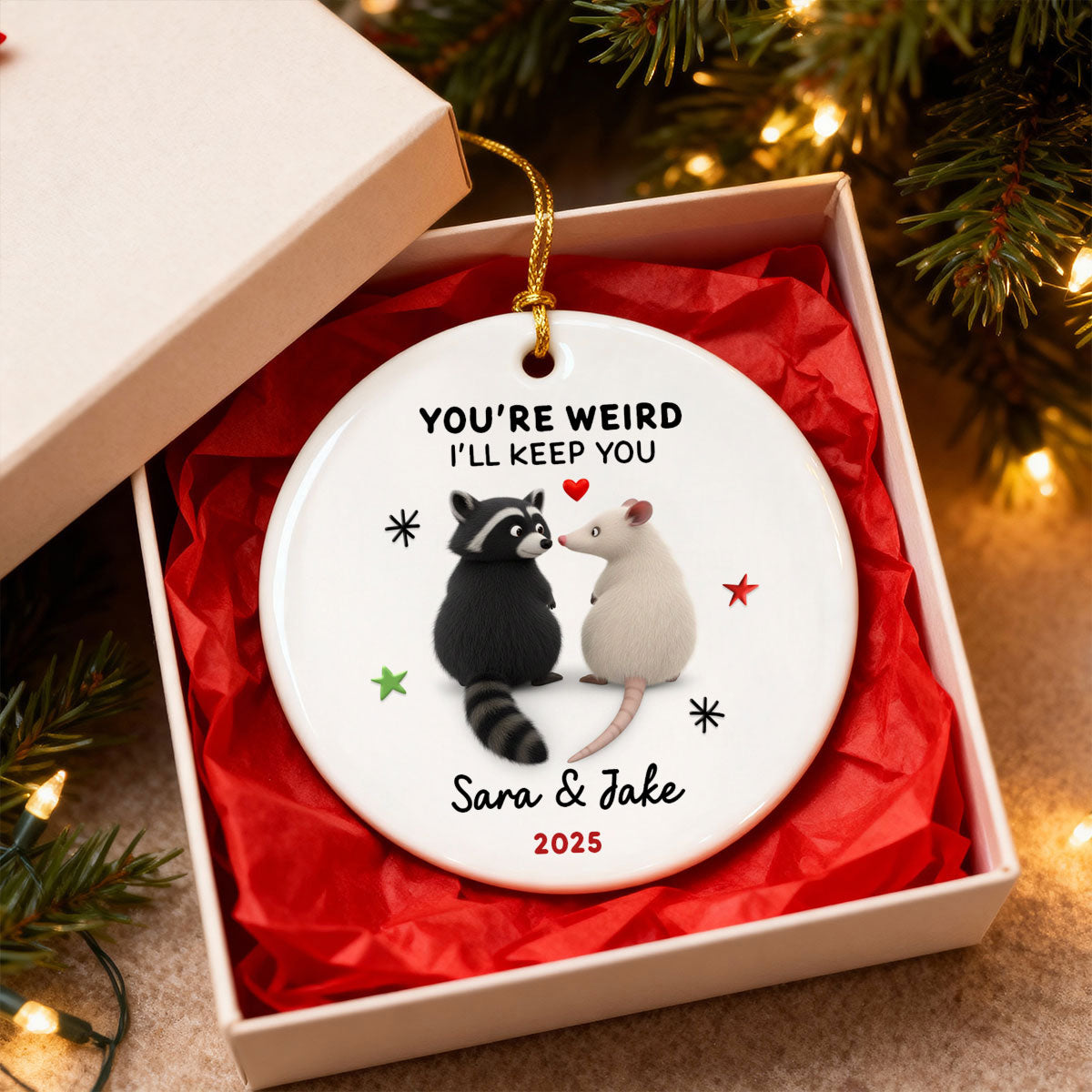 You're Weird, I'll Keep You Funny Raccoon Couple - Personalized Ceramic Ornament - Christmas Gift for her, Gift for him