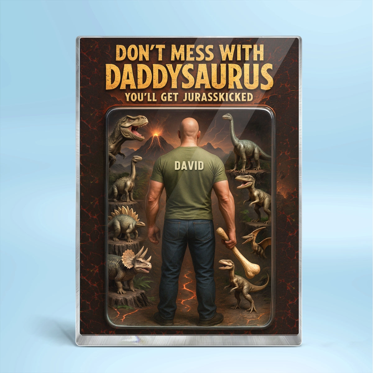 3D Effect Don't Mess With Daddysaurus Custom Figure Personalized Flat Rectangle Acrylic Block, Gift For Dad